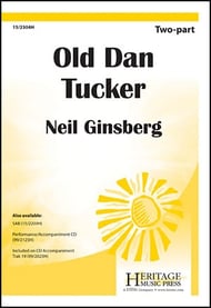 Old Dan Tucker Two-Part choral sheet music cover Thumbnail
